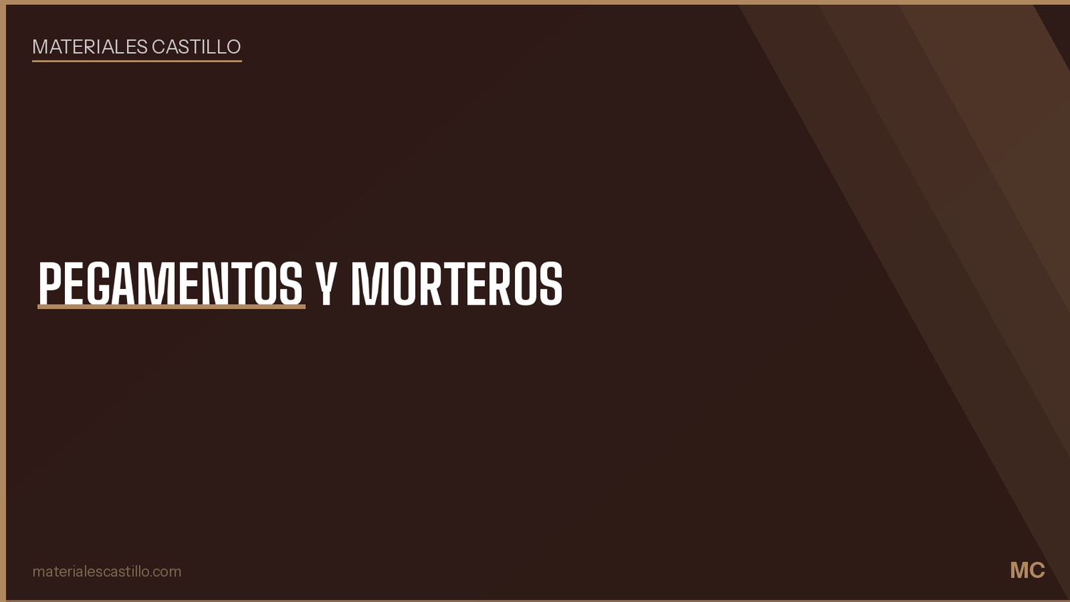 Pegamentos y Morteros - Materiales Castillo